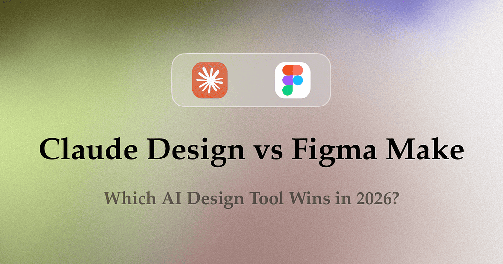 Claude Design Just Dropped. Figma's Stock Fell 7% in a Day.
